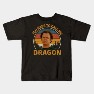 Step Brothers Dale Doback You Have To Call Me Dragon Kids T-Shirt